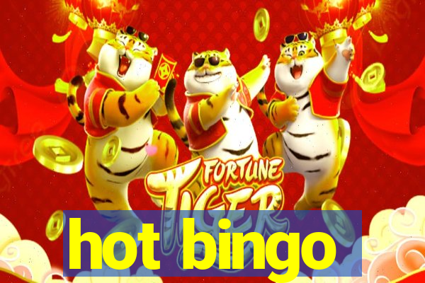 hot bingo