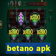 betano apk