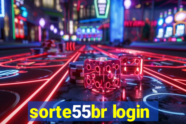 sorte55br login