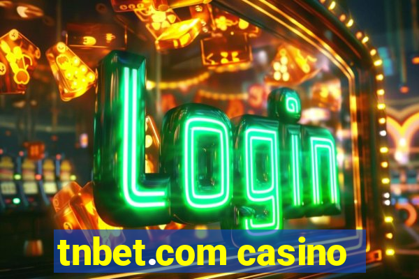 tnbet.com casino