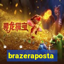 brazeraposta