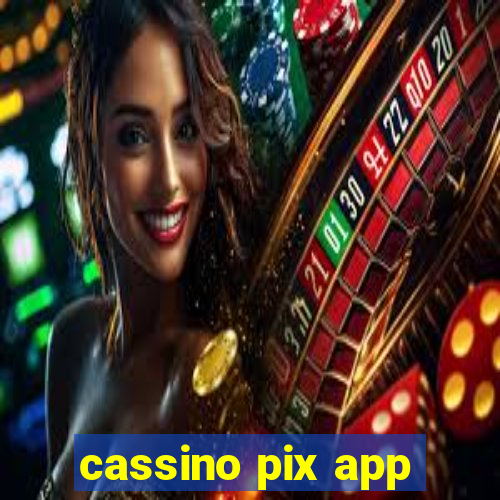 cassino pix app