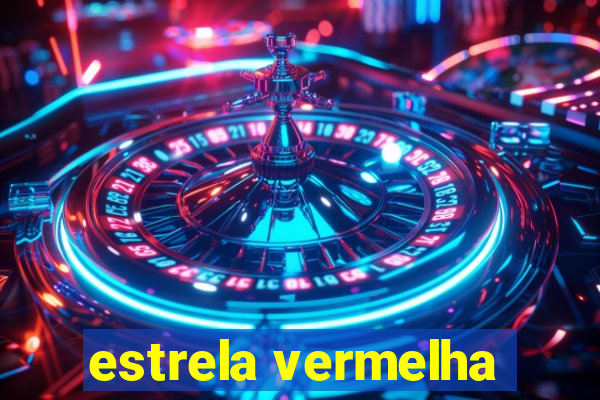 estrela vermelha