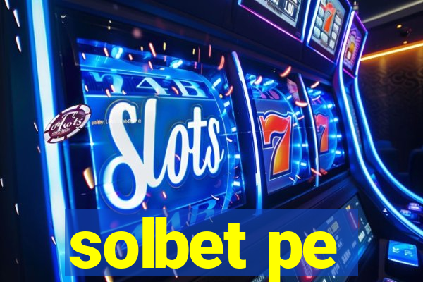 solbet pe