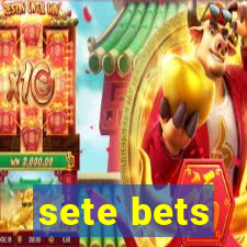 sete bets