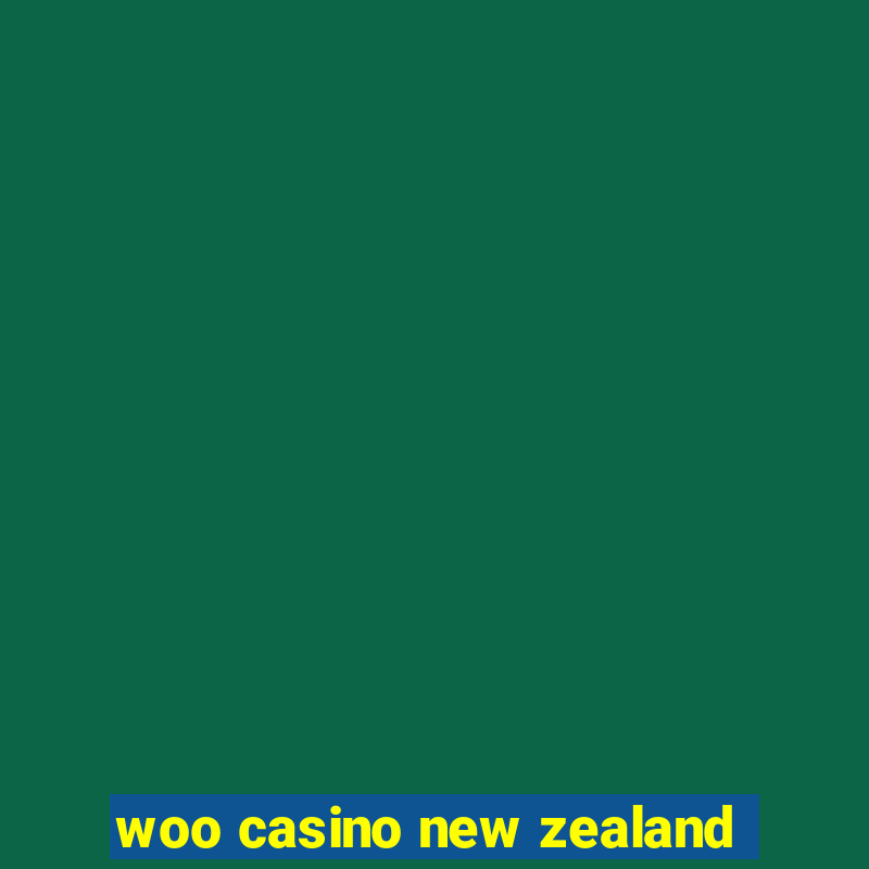 woo casino new zealand