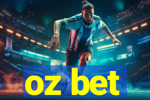 oz bet