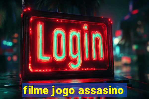 filme jogo assasino