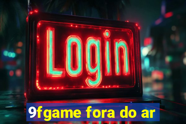 9fgame fora do ar