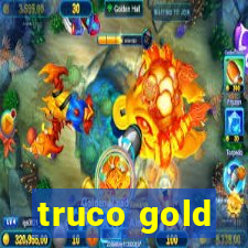 truco gold