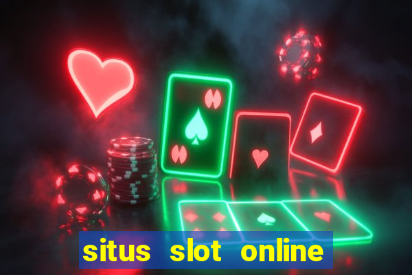 situs slot online terbaik 2023