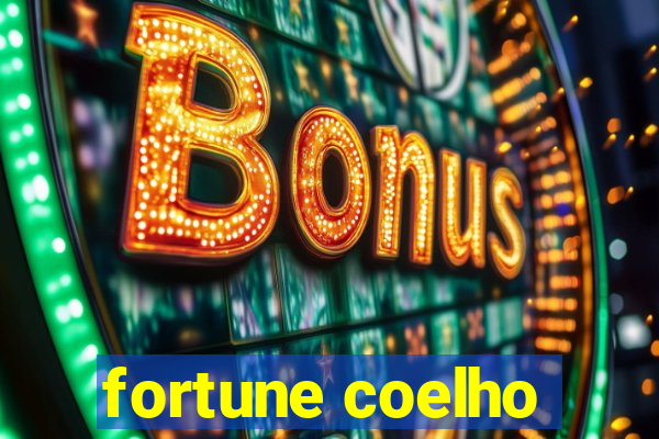 fortune coelho