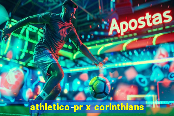 athletico-pr x corinthians