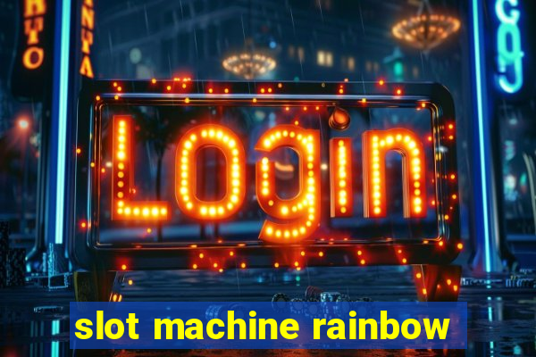 slot machine rainbow