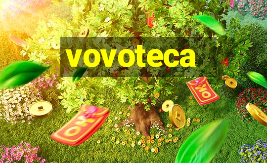 vovoteca