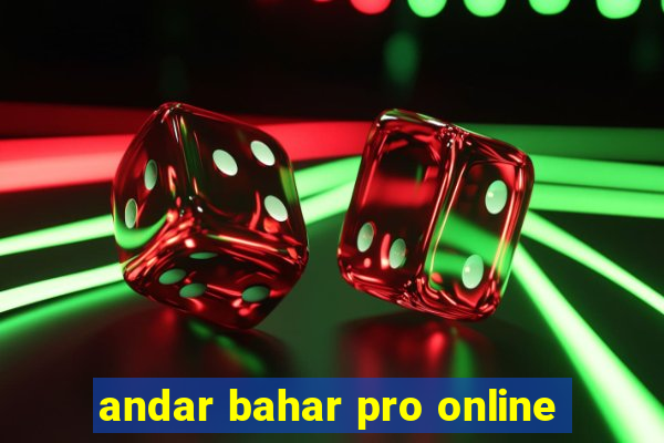 andar bahar pro online