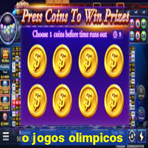 o jogos olimpicos