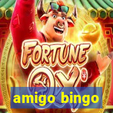 amigo bingo