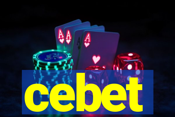 cebet