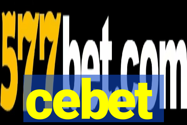 cebet