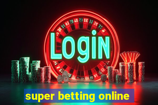 super betting online