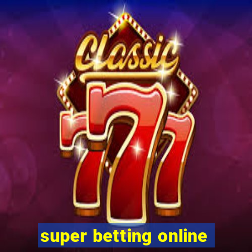 super betting online