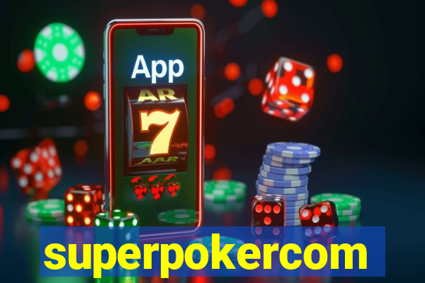 superpokercom