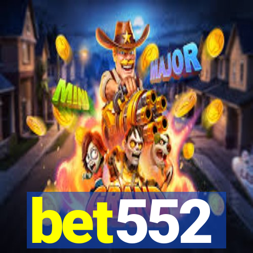 bet552