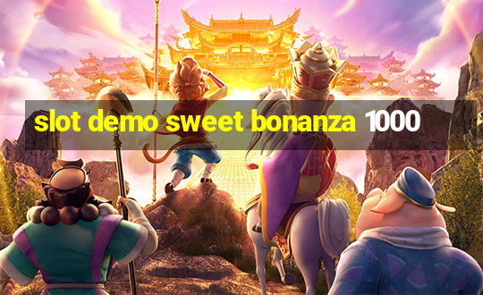 slot demo sweet bonanza 1000