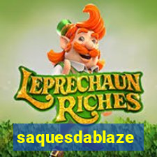 saquesdablaze