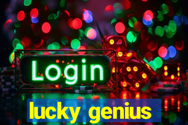 lucky genius