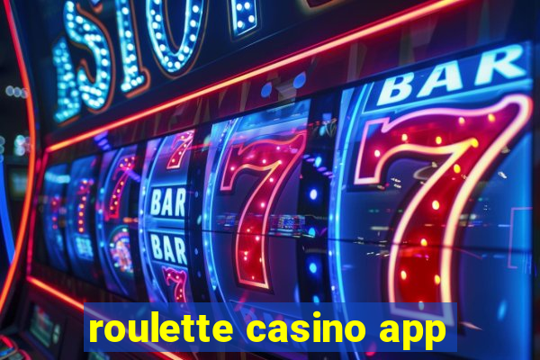 roulette casino app