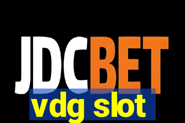 vdg slot