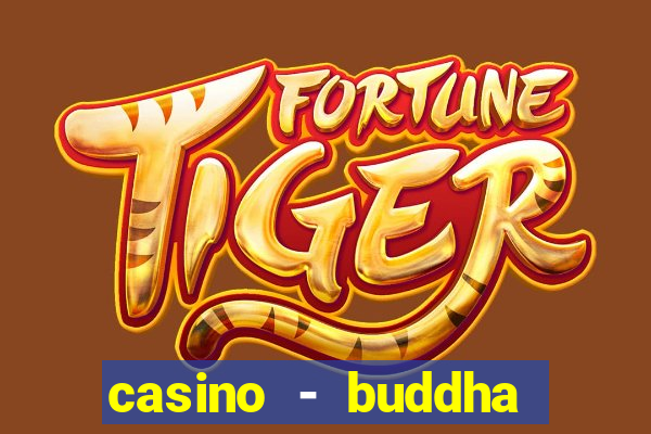 casino - buddha link slots