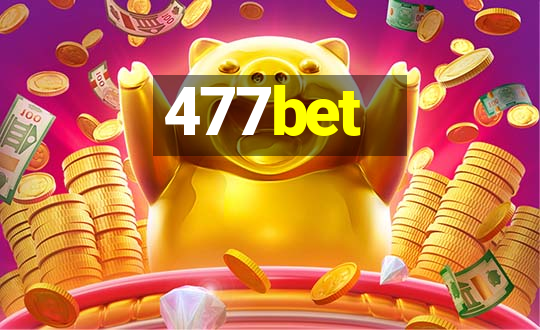 477bet