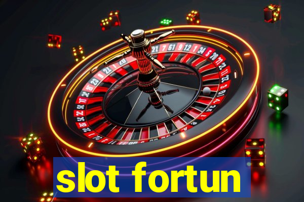 slot fortun