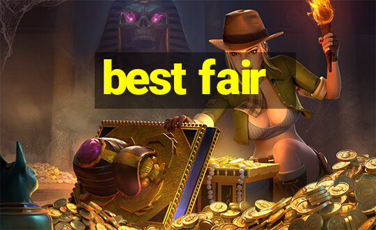 best fair