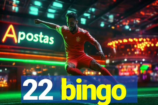 22 bingo