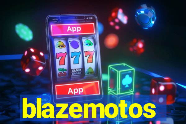 blazemotos