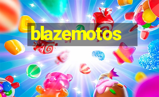 blazemotos