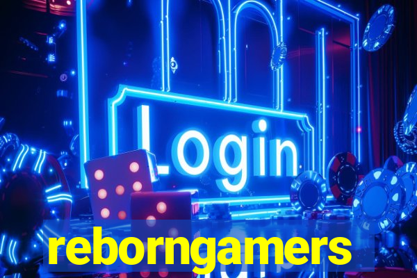 reborngamers