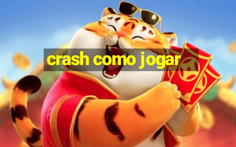 crash como jogar