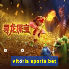 vitória sports bet