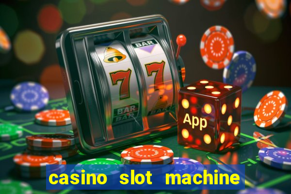 casino slot machine games for free