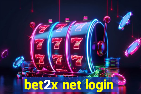 bet2x net login