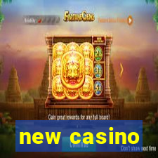 new casino