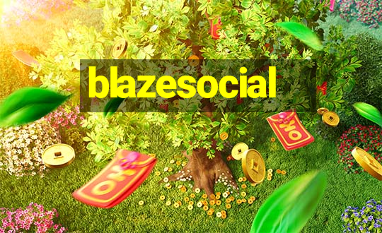 blazesocial