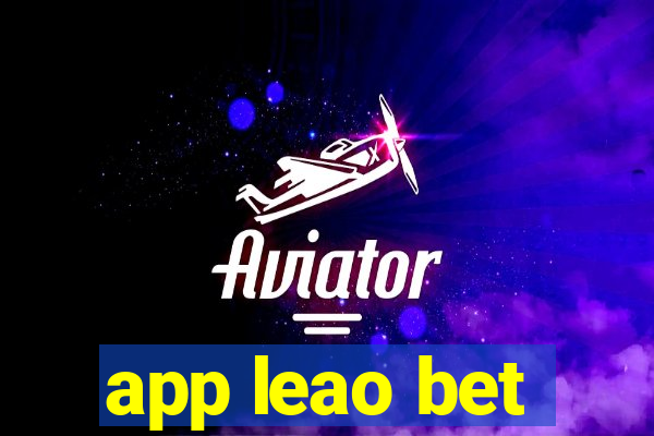 app leao bet