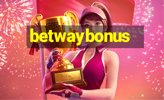 betwaybonus