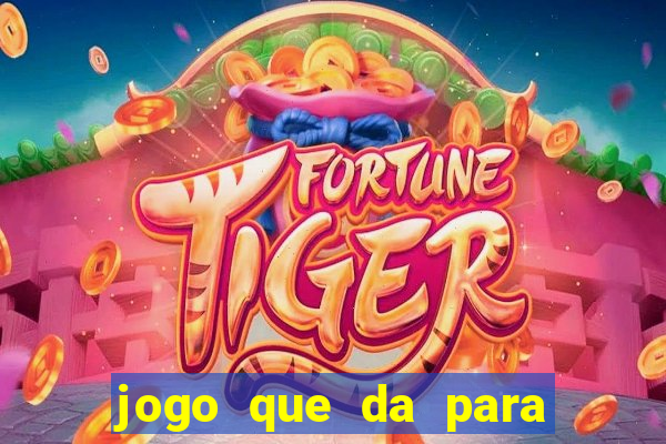 jogo que da para jogar com 1 real